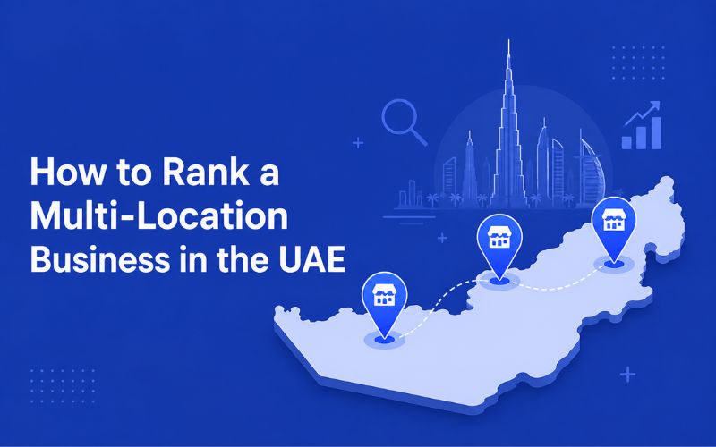 Rank a Multi-Location Business in the UAE
