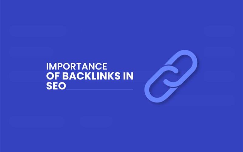 Importance of Backlinks in SEO